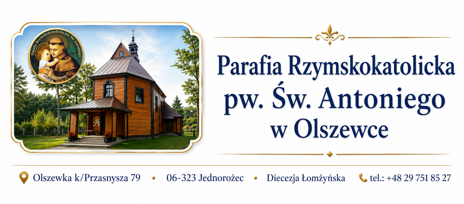 Parafia Rzymskokatolicka pw. św. Antoniego w Olszewce